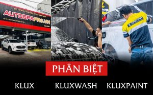 Phân Biệt Klux Kluxwash Và Kluxpaint
